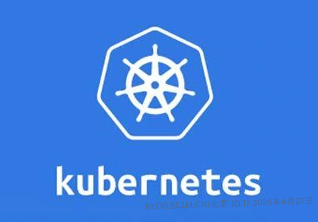 Kubernetes搭建 – 北梦の博客-北梦の博客